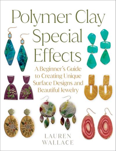 Polymer Clay Special Effects