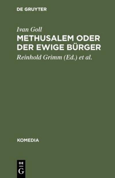 Methusalem oder Der ewige Bürger