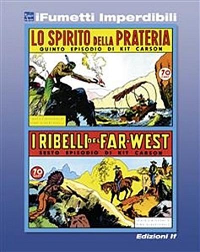 Kit Carson n. 3 (iFumetti Imperdibili)