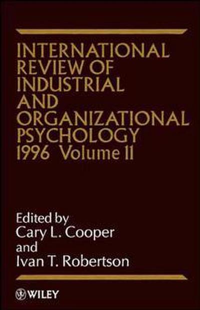 International Review of Industrial and Organizational Psychology 1996, Volume 11