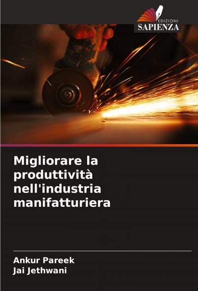 Migliorare la produttività nell’industria manifatturiera
