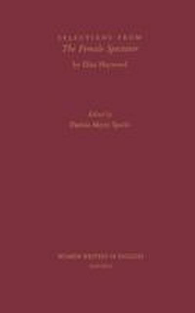 Selections from the Female Spectator