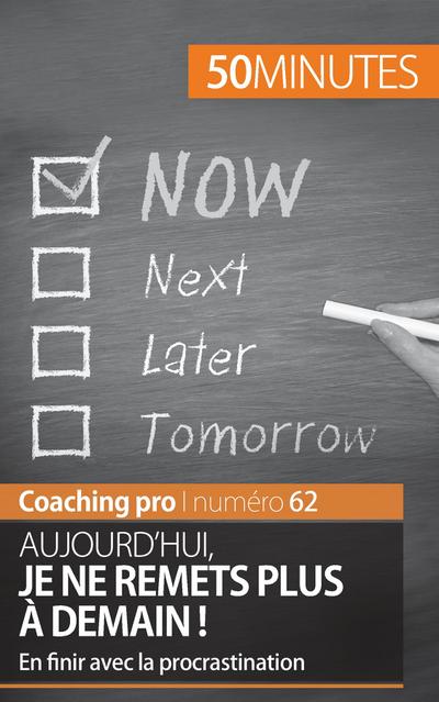 En finir avec la procrastination