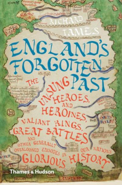 England’s Forgotten Past