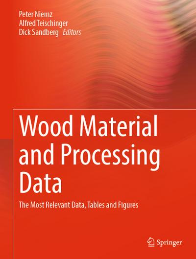 Wood Material and Processing Data