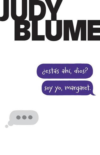 ¿Estás Ahí, Dios? Soy Yo, Margaret / Are You There God? It’s Me, Margaret.