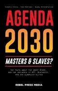 Agenda 2030  - masters and slaves?