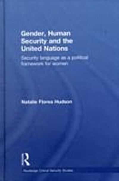 Gender, Human Security and the United Nations
