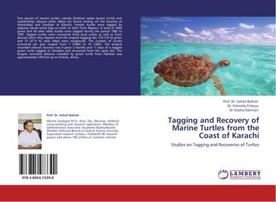 Tagging and Recovery of Marine Turtles from the Coast of Karachi