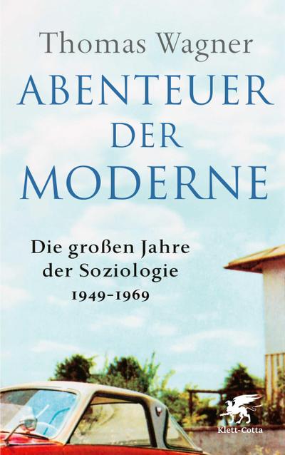 Abenteuer der Moderne