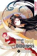 Though I am an Inept Villainess 7