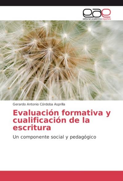 Evaluación formativa y cualificación de la escritura