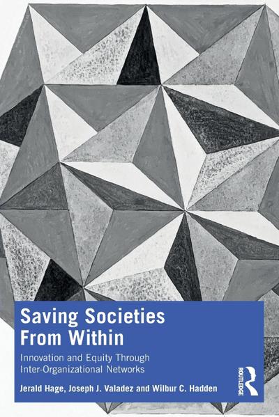 Saving Societies From Within