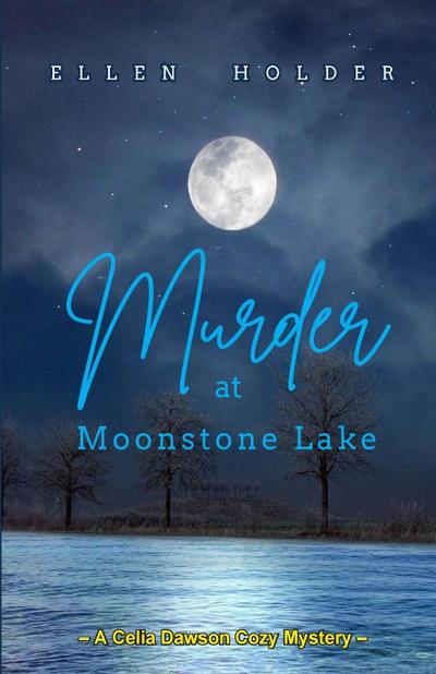 Murder at Moonstone Lake