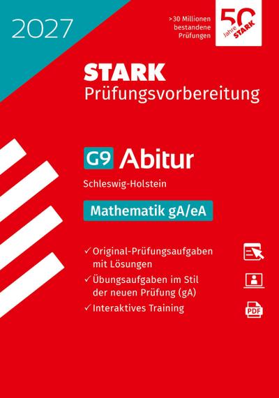 STARK Mathematik gA/eA - Abitur 2027 Schleswig-Holstein - Prüfungsvorbereitung