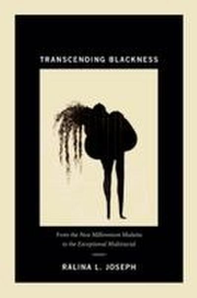 Transcending Blackness