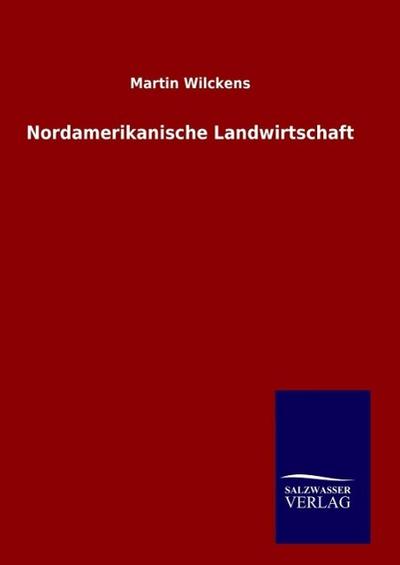 Nordamerikanische Landwirtschaft