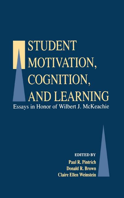 Student Motivation, Cognition, and Learning