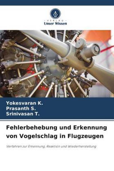Fehlerbehebung und Erkennung von Vogelschlag in Flugzeugen