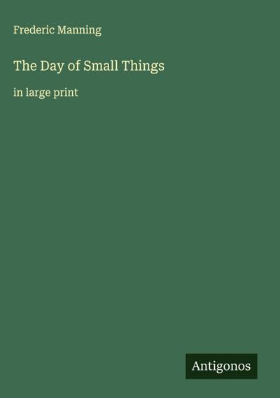 The Day of Small Things