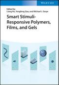 Smart Stimuli-Responsive Polymers, Films, and Gels