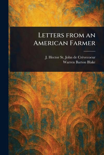 Letters From an American Farmer
