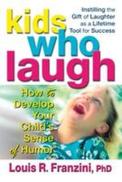 Kids Who Laugh