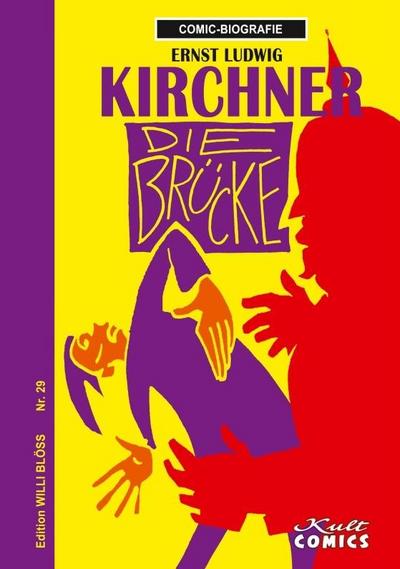 Comicbiographie Ernst Ludwig Kirchner