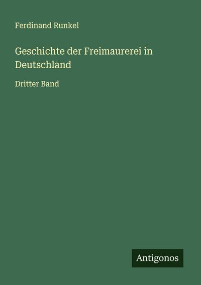 Geschichte der Freimaurerei in Deutschland