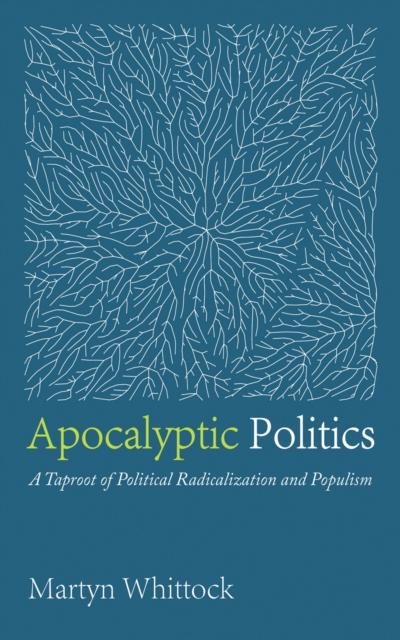 Apocalyptic Politics