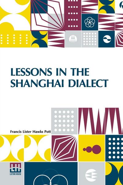 Lessons In The Shanghai Dialect