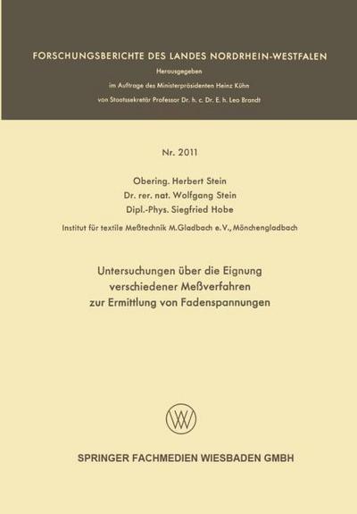 Untersuchungen über die Eignung verschiedener Meßverfahren zur Ermittlung von Fadenspannungen