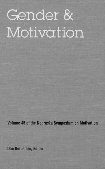 Nebraska Symposium on Motivation, 1997, Volume 45