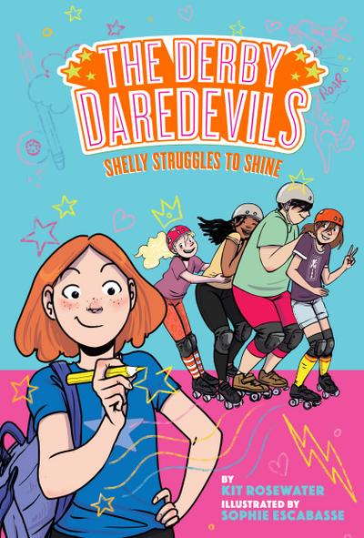 Shelly Struggles to Shine (the Derby Daredevils Book #2)