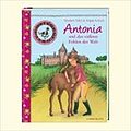 Reiterhof Rosenburg - Antonia und das süßeste Fohlen der Welt: (Bd. 3)