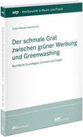 Der schmale Grat zwischen grüner Werbung und Greenwashing