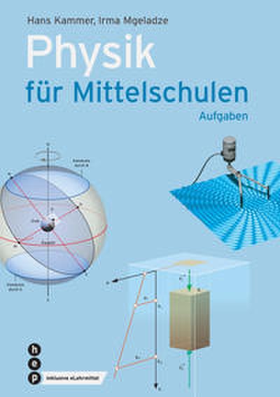 Physik für Mittelschulen. Aufgaben (Print inkl. digitaler Ausgabe)