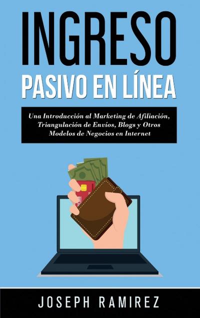 Ingresos Pasivos En Línea