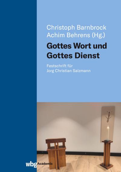 Gottes Wort und Gottes Dienst