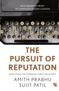 The Pursuit of Reputation
