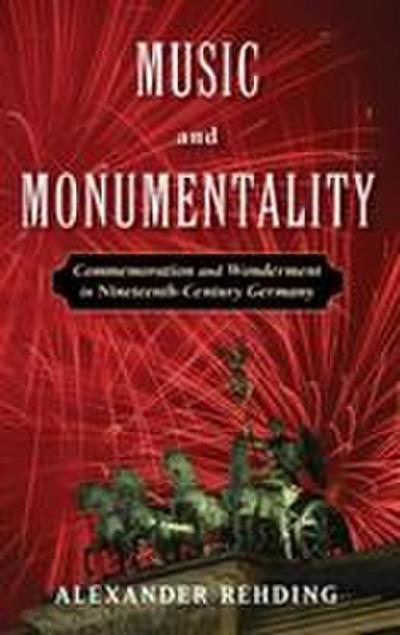 Music and Monumentality