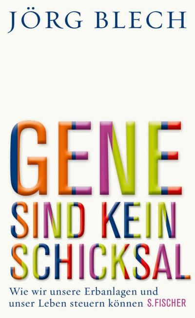 Gene sind kein Schicksal