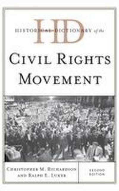 Historical Dictionary of the Civil Rights Movement