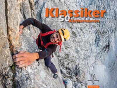 Klassiker 50 Klettertouren