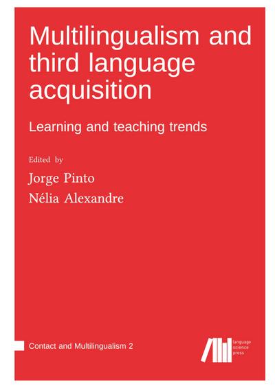 Multilingualism and third language acquisition