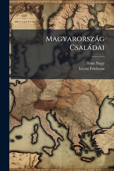 Magyarorszàg Csalàdai
