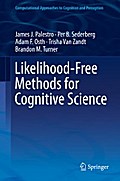 Likelihood-Free Methods for Cognitive Science