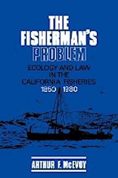 The Fisherman’s Problem