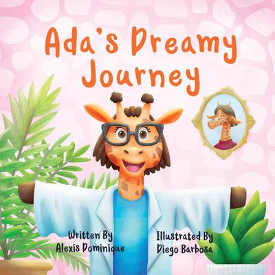 Ada’s Dreamy Journey