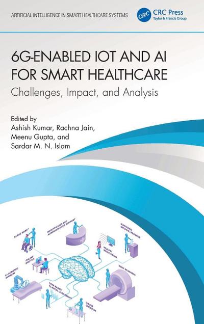 6G-Enabled IoT and AI for Smart Healthcare